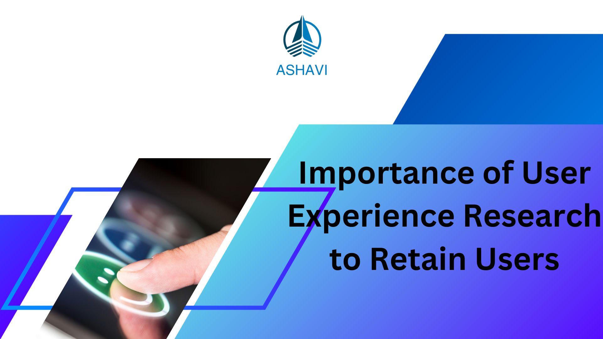 Importance of User Experience Research to Retain Users